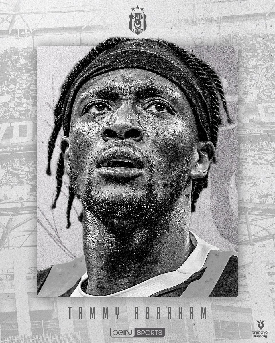 Beşiktaş, Tammy Abraham'ı Kadrosuna Kattı: İşte Detaylar