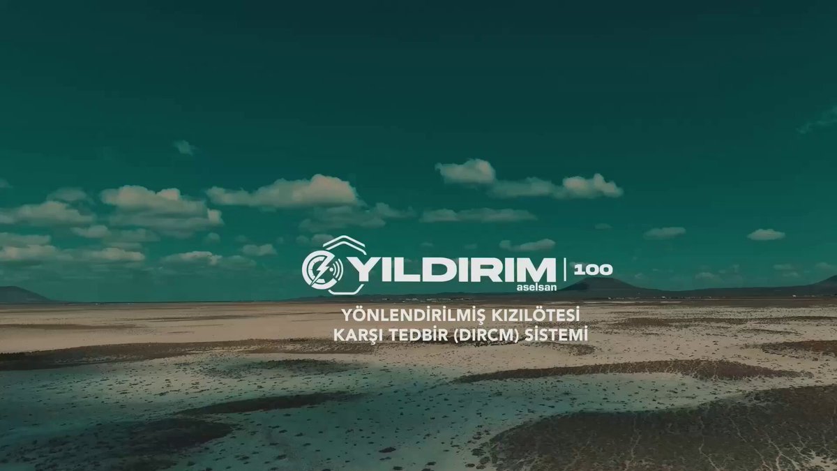 ASELSAN YILDIRIM 100 DIRCM Sistemi Başarılı Testten Geçti