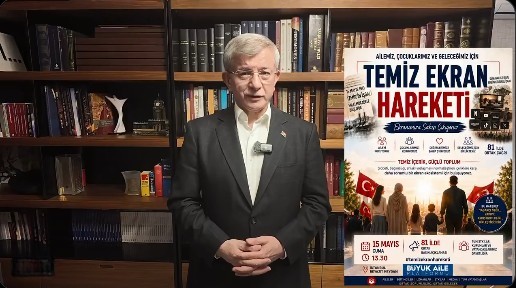 Davutoğlu’ndan 'Temiz Ekran' Çağrısı: Yayınlara Ahlaki Denetim Vurgusu