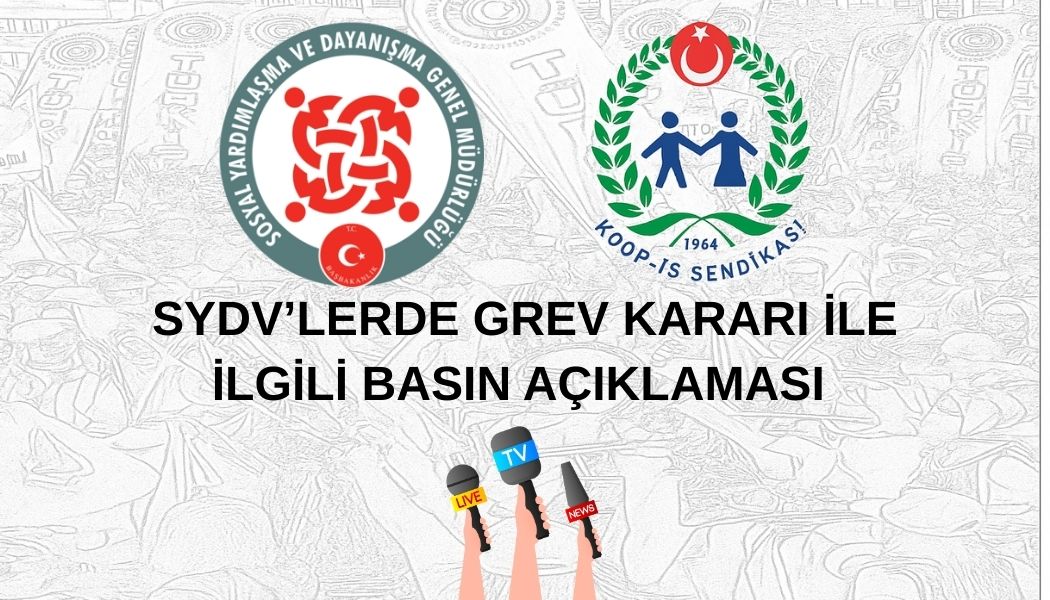 SOSYAL YARDIMLAŞMA VE DAYANIŞMA VAKIFLARI İŞÇİLERİ 29 AĞUSTOS'TA GREVE GİDİYOR!