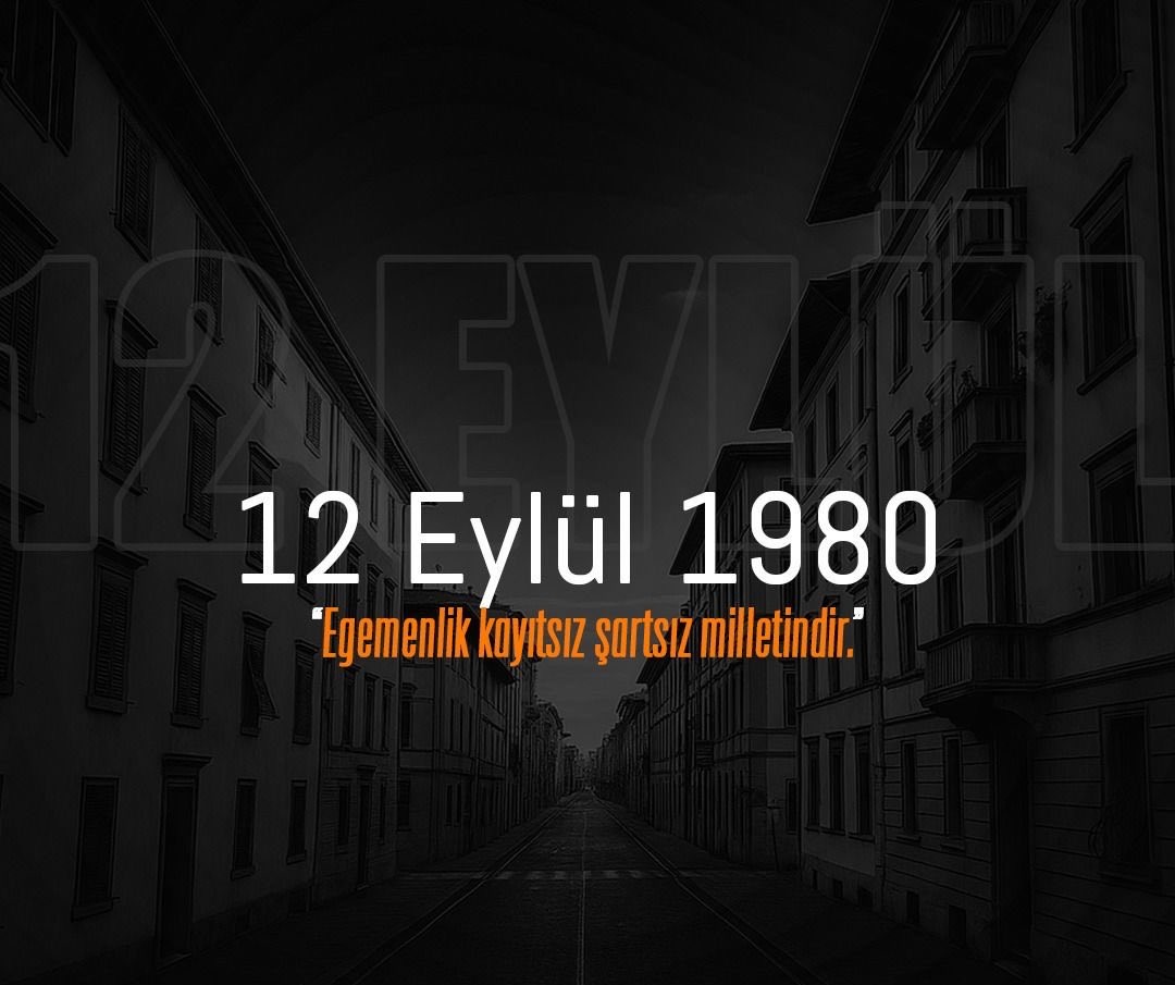 12 Eylül Darbesi'nin 43. Yıl Dönümünde Demokrasi Vurgusu